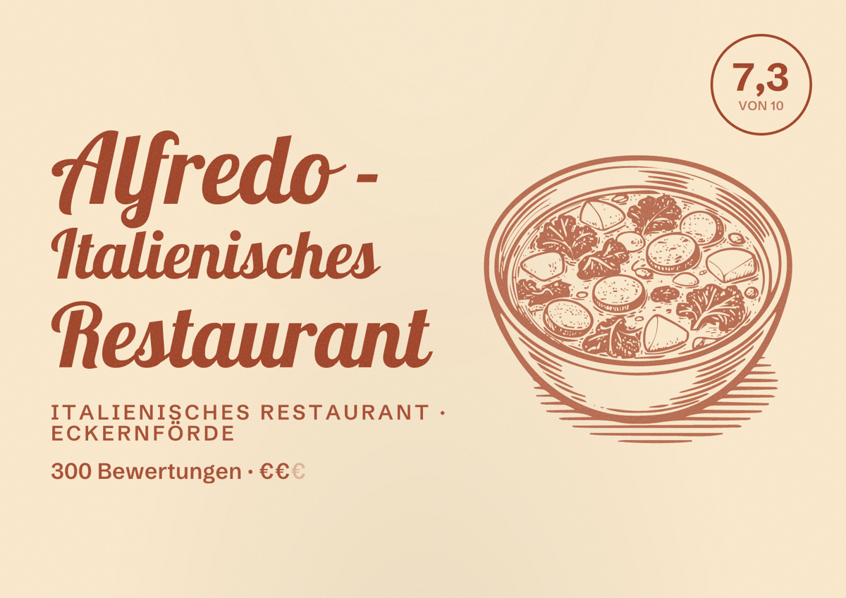 Illustriertes Poster von Alfredo - Italienisches Restaurant, Italienisches Restaurant in Eckernförde: Bewertung 7,3 von 10 aus 300 Bewertungen, Preisniveau €€