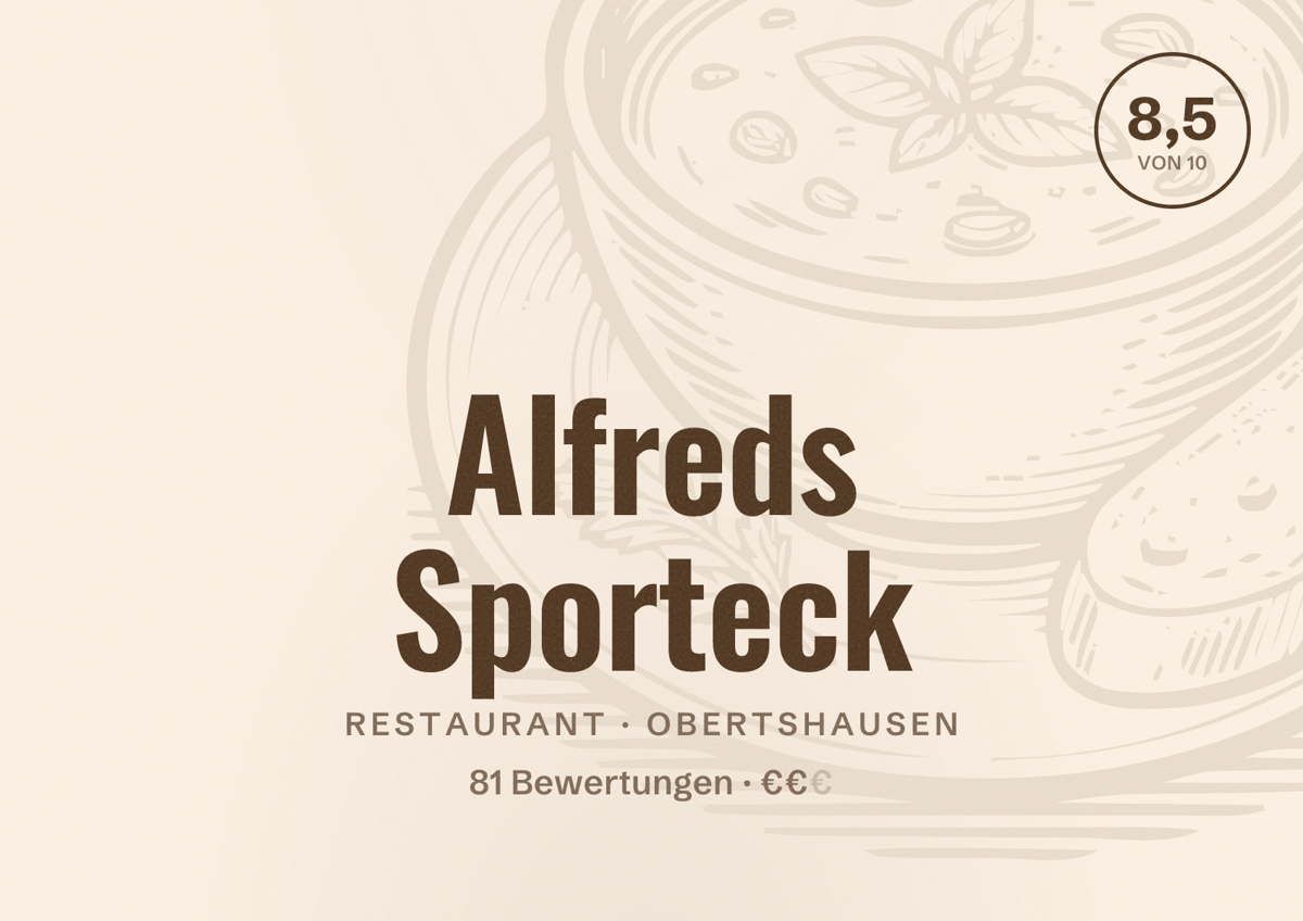 Illustriertes Poster von Alfreds Sporteck, Restaurant in Obertshausen: Bewertung 8,5 von 10 aus 81 Bewertungen, Preisniveau €€