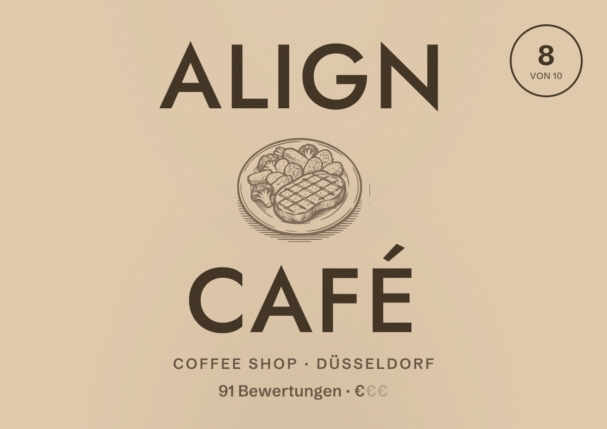 Illustriertes Poster von Align Café, Coffee Shop in Düsseldorf: Bewertung 8,0 von 10 aus 91 Bewertungen, Preisniveau €