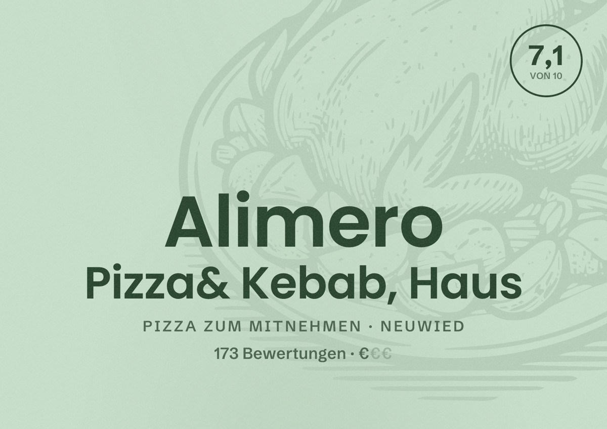 Illustriertes Poster von Alimero Pizza& Kebab, Haus, Pizza zum Mitnehmen in Neuwied: Bewertung 7,1 von 10 aus 173 Bewertungen, Preisniveau €