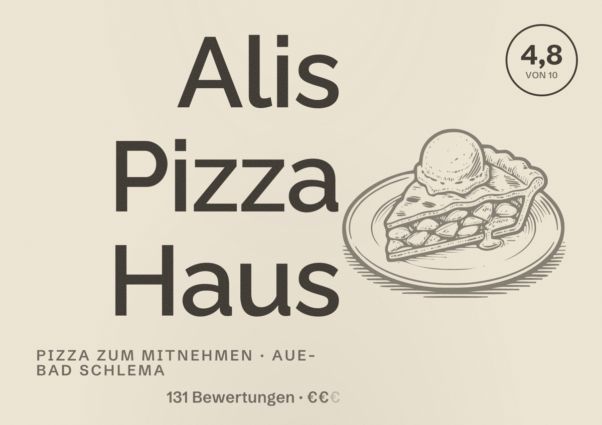 Illustriertes Poster von Alis Pizza Haus, Pizza zum Mitnehmen in Aue-Bad Schlema: Bewertung 4,8 von 10 aus 131 Bewertungen, Preisniveau €€