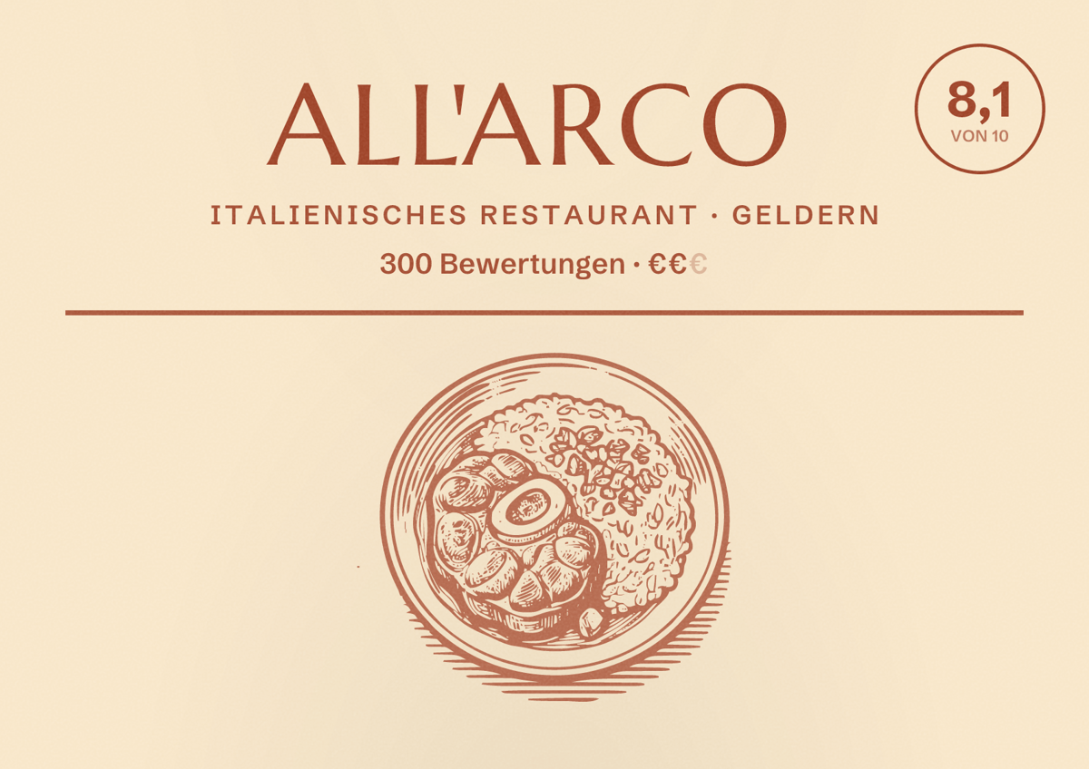 Illustriertes Poster von All'Arco, Italienisches Restaurant in Geldern: Bewertung 8,1 von 10 aus 300 Bewertungen, Preisniveau €€