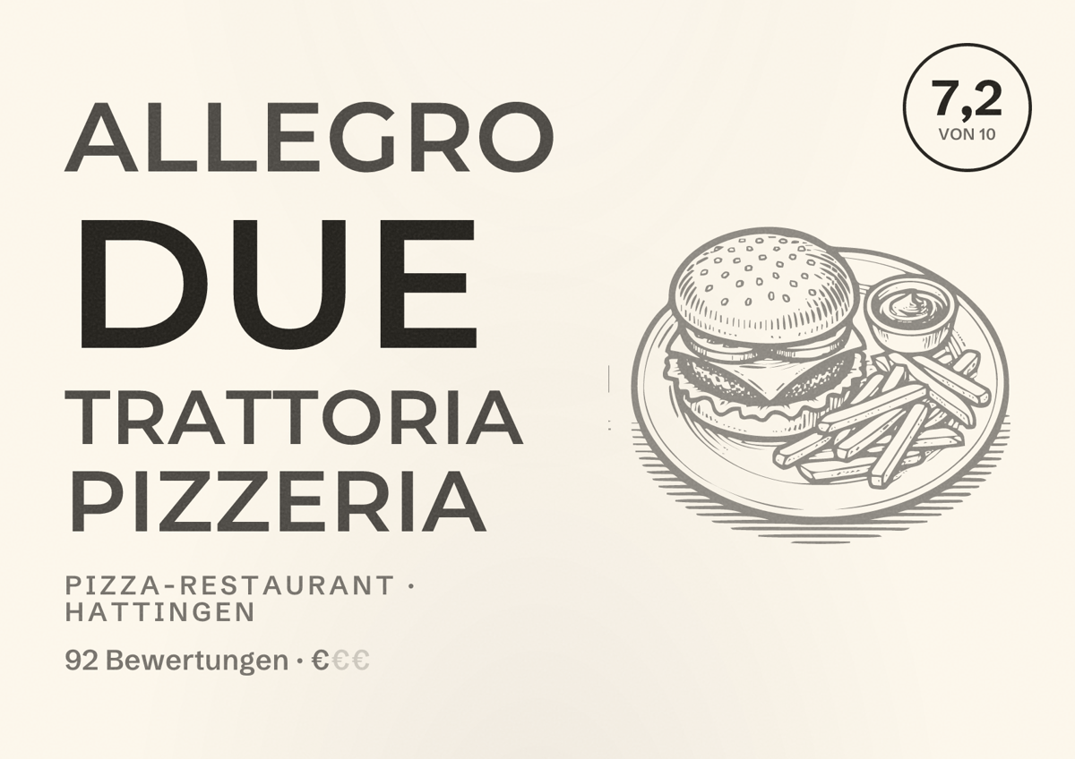 Illustriertes Poster von Allegro Due Trattoria Pizzeria, Pizza-Restaurant in Hattingen: Bewertung 7,2 von 10 aus 92 Bewertungen, Preisniveau €