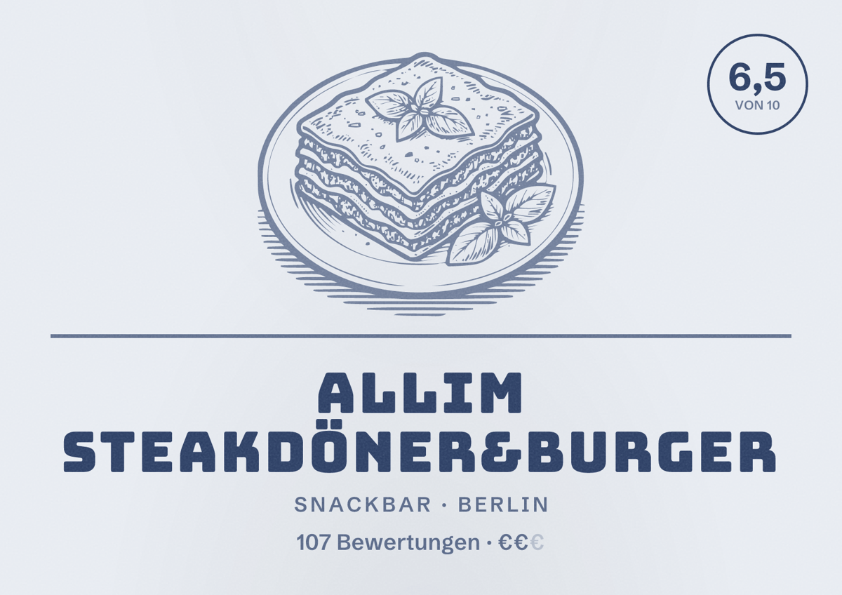 Illustriertes Poster von Allim Steakdöner&Burger, Snackbar in Berlin: Bewertung 6,5 von 10 aus 107 Bewertungen, Preisniveau €€
