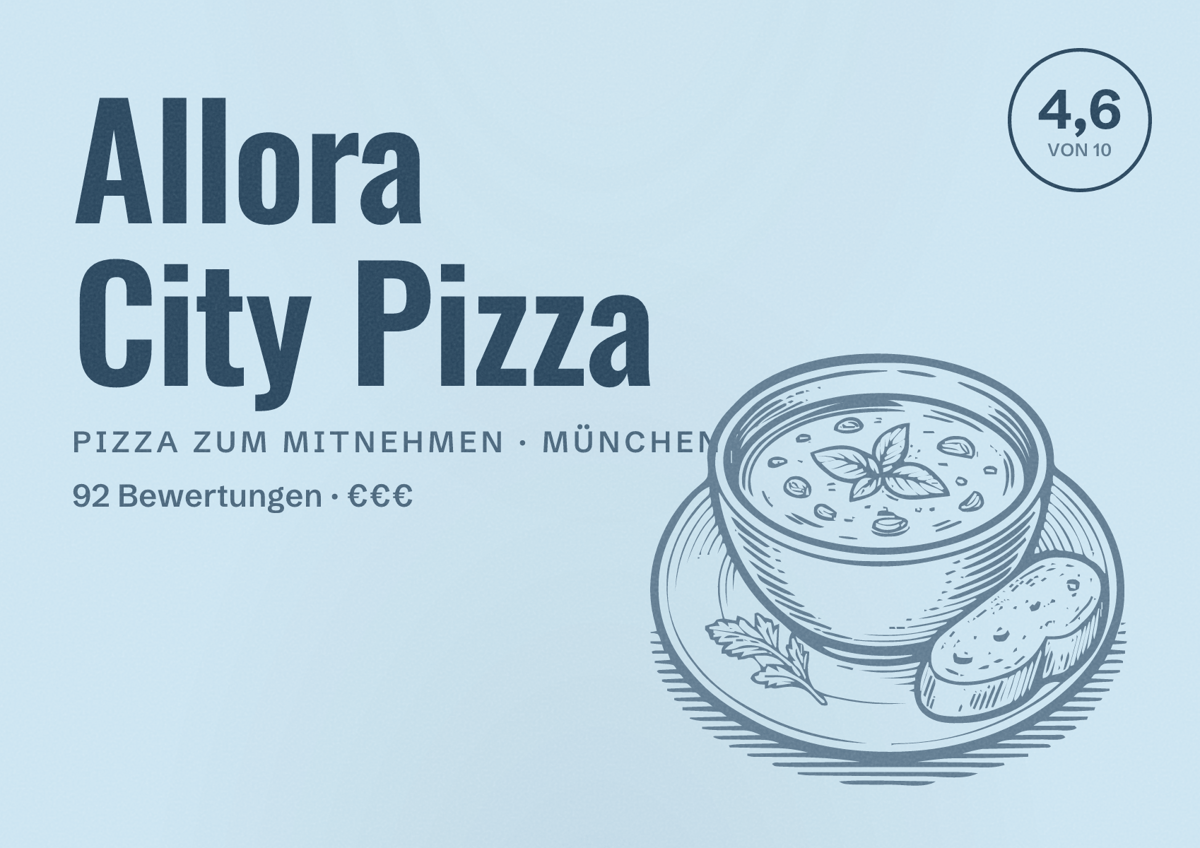Illustriertes Poster von Allora City Pizza, Pizza zum Mitnehmen in München: Bewertung 4,6 von 10 aus 92 Bewertungen, Preisniveau €€€