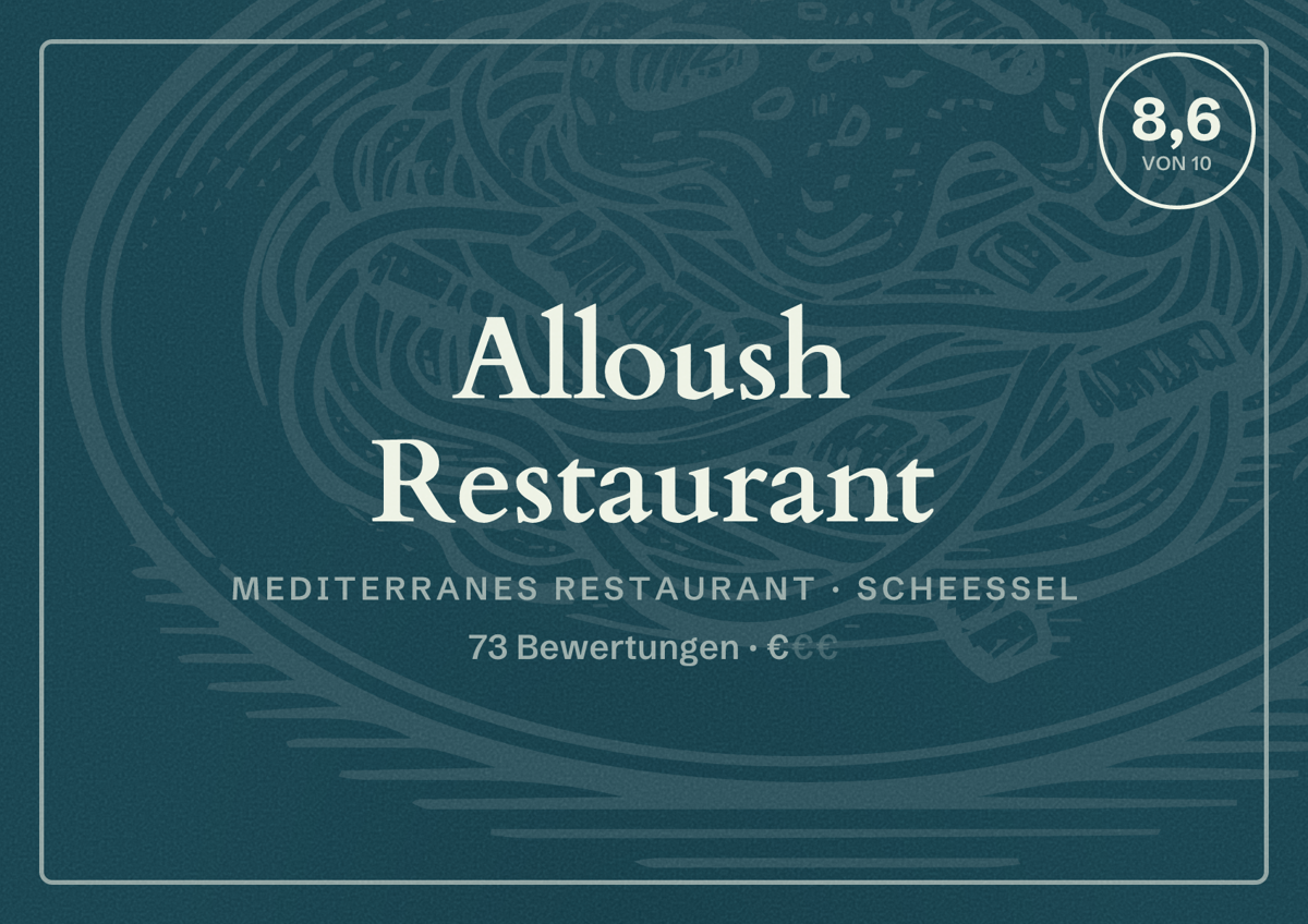 Illustriertes Poster von Alloush Restaurant, Mediterranes Restaurant in Scheeßel: Bewertung 8,6 von 10 aus 73 Bewertungen, Preisniveau €