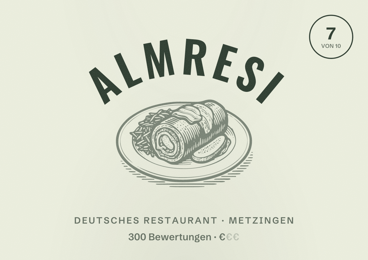 Illustriertes Poster von Almresi, Deutsches Restaurant in Metzingen: Bewertung 7 von 10 aus 300 Bewertungen, Preisniveau €