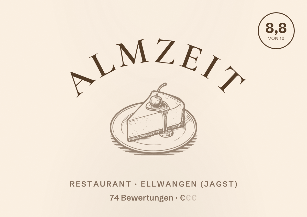 Illustriertes Poster von ALMZEIT, Restaurant in Ellwangen (Jagst): Bewertung 8,8 von 10 aus 74 Bewertungen, Preisniveau €