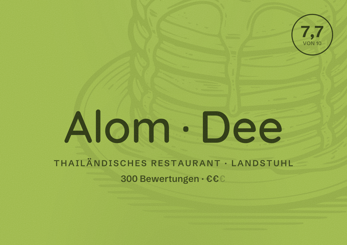 Illustriertes Poster von Alom Dee, Thailändisches Restaurant in Landstuhl: Bewertung 7,7 von 10 aus 300 Bewertungen, Preisniveau €€