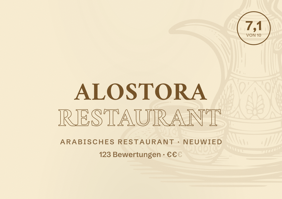 Illustriertes Poster von Alostora Restaurant, Arabisches Restaurant in Neuwied: Bewertung 7,1 von 10 aus 123 Bewertungen, Preisniveau €€