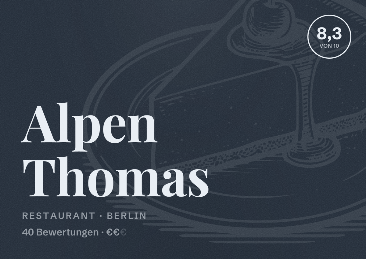 Illustriertes Poster von Alpen Thomas, Restaurant in Berlin: Bewertung 8,3 von 10 aus 40 Bewertungen, Preisniveau €€