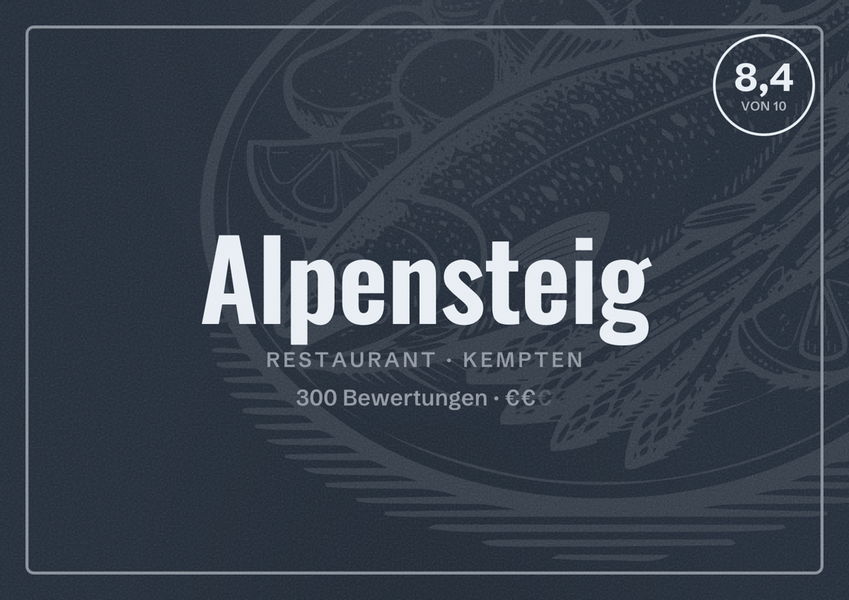 Illustriertes Poster von Alpensteig, Restaurant in Kempten: Bewertung 8,4 von 10 aus 300 Bewertungen, Preisniveau €€