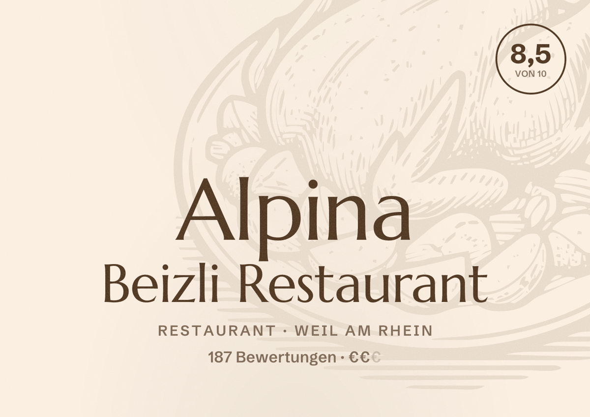 Illustriertes Poster von Alpina Beizli Restaurant, Restaurant in Weil am Rhein: Bewertung 8,5 von 10 aus 187 Bewertungen, Preisniveau €€