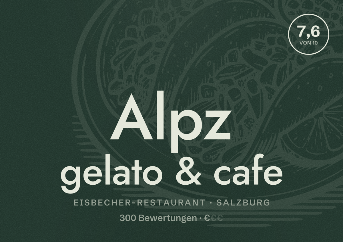 Illustriertes Poster von Alpz gelato & cafe, Eisbecher-Restaurant in Salzburg: Bewertung 7,6 von 10 aus 300 Bewertungen, Preisniveau €