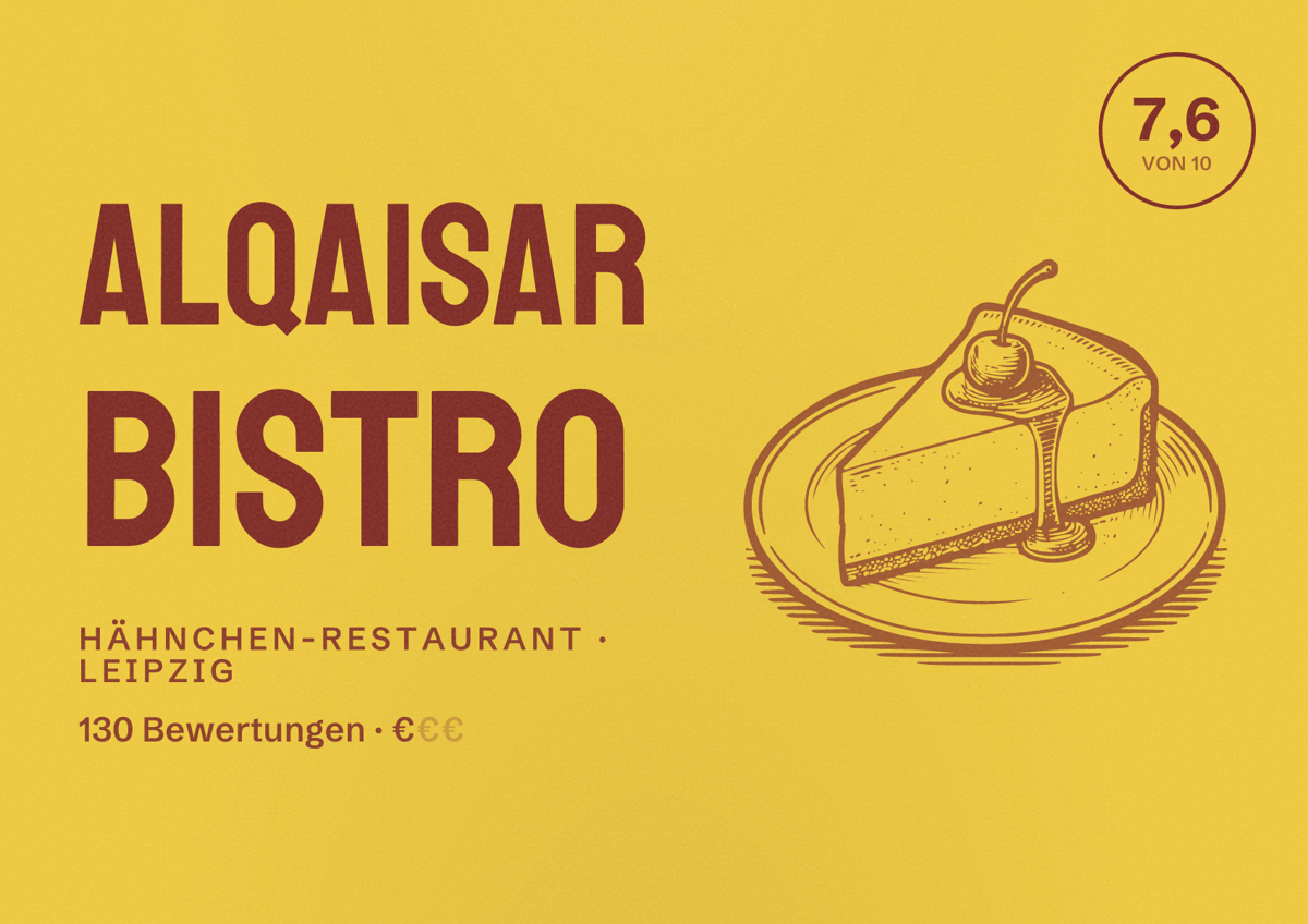 Illustriertes Poster von Alqaisar Bistro, Hähnchen-Restaurant in Leipzig: Bewertung 7,6 von 10 aus 130 Bewertungen, Preisniveau €
