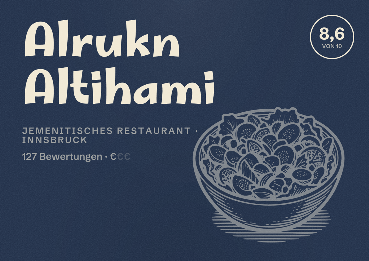 Illustriertes Poster von Alrukn Altihami, Jemenitisches Restaurant in Innsbruck: Bewertung 8,6 von 10 aus 127 Bewertungen, Preisniveau €