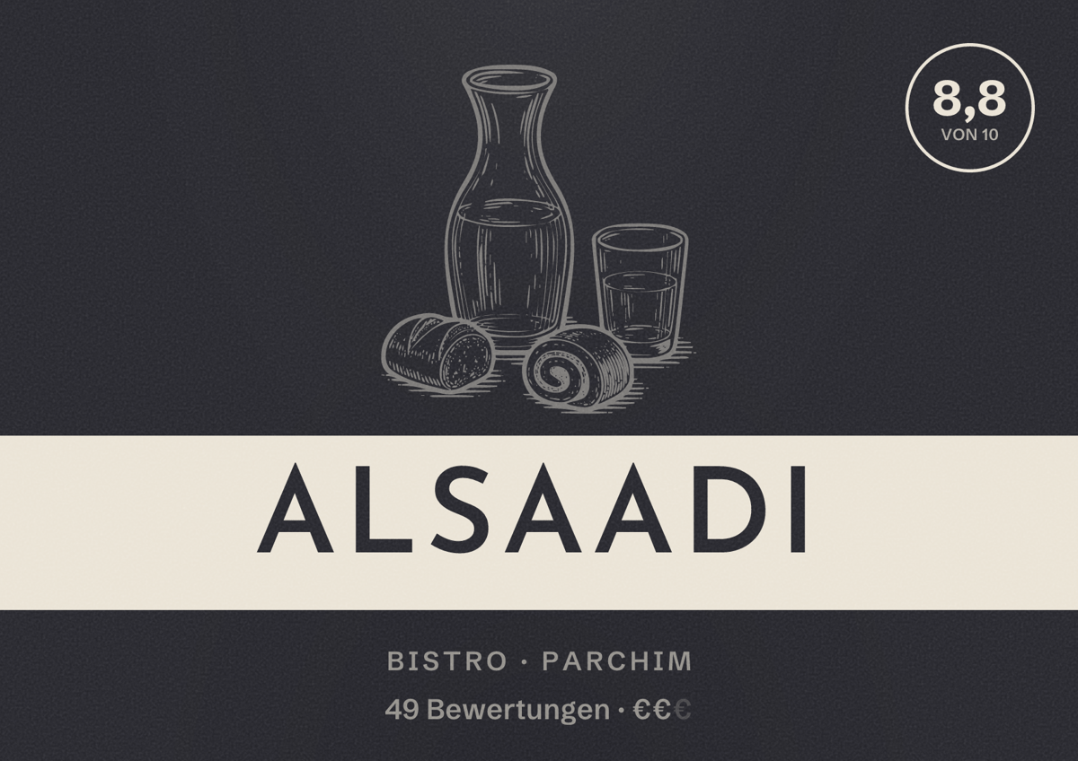 Illustriertes Poster von Alsaadi, Bistro in Parchim: Bewertung 8,8 von 10 aus 49 Bewertungen, Preisniveau €€