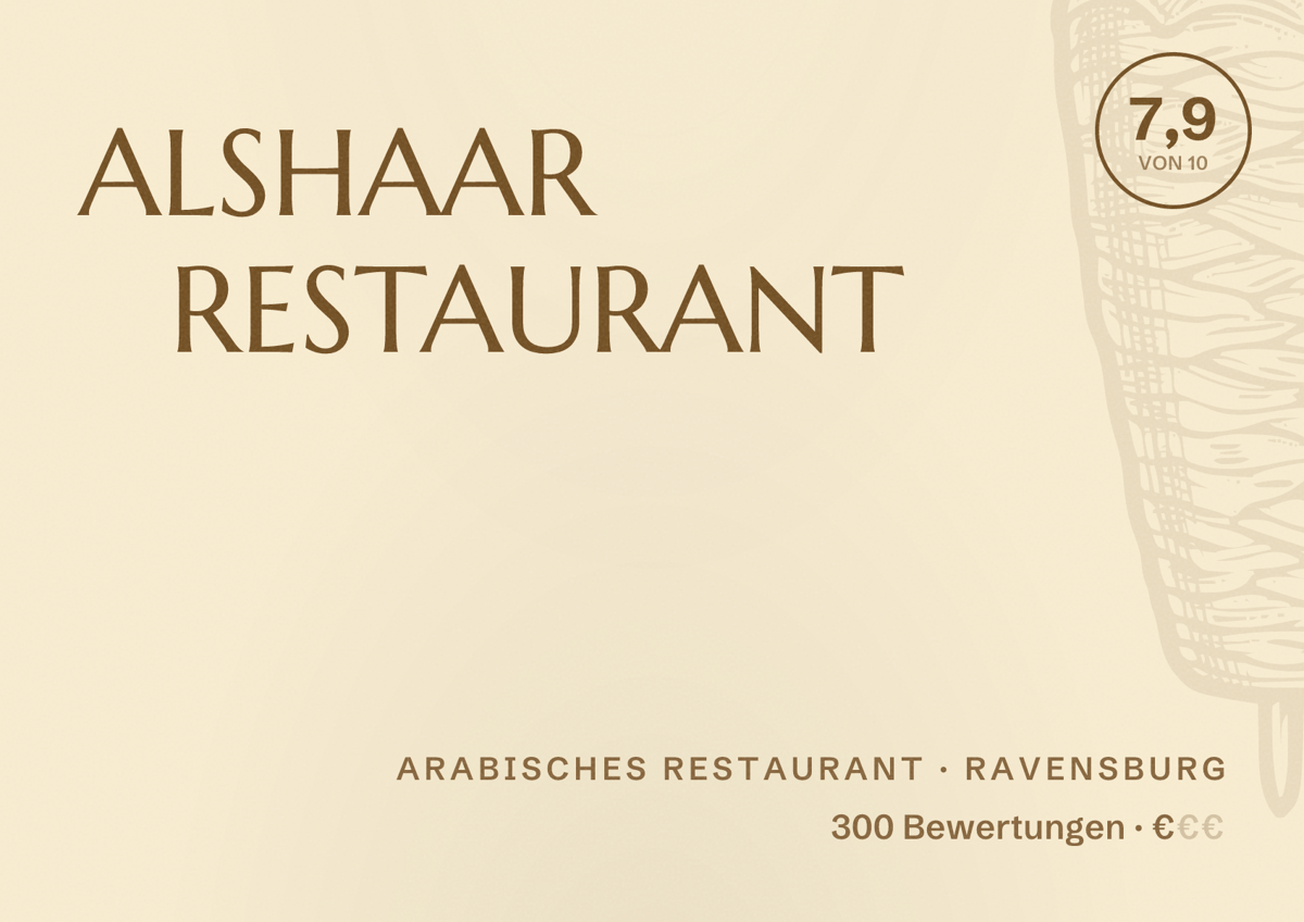 Illustriertes Poster von ALSHAAR RESTAURANT, Arabisches Restaurant in Ravensburg: Bewertung 7,9 von 10 aus 300 Bewertungen, Preisniveau €