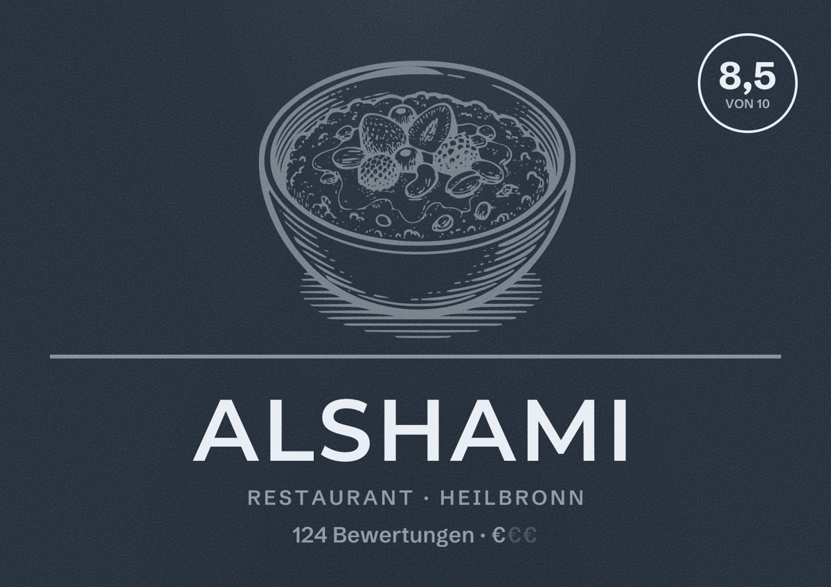 Illustriertes Poster von Alshami, Restaurant in Heilbronn: Bewertung 8,5 von 10 aus 124 Bewertungen, Preisniveau €