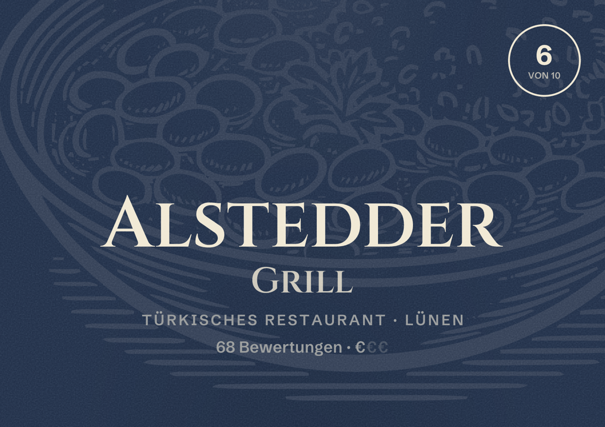 Illustriertes Poster von Alstedder Grill, Türkisches Restaurant in Lünen: Bewertung 6 von 10 aus 68 Bewertungen, Preisniveau €