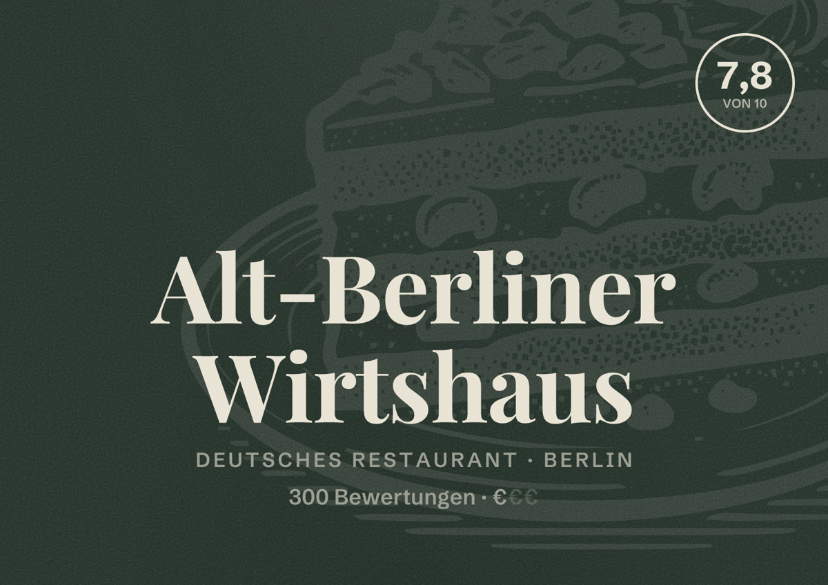 Illustriertes Poster von Alt-Berliner Wirtshaus, Deutsches Restaurant in Berlin: Bewertung 7,8 von 10 aus 300 Bewertungen, Preisniveau €
