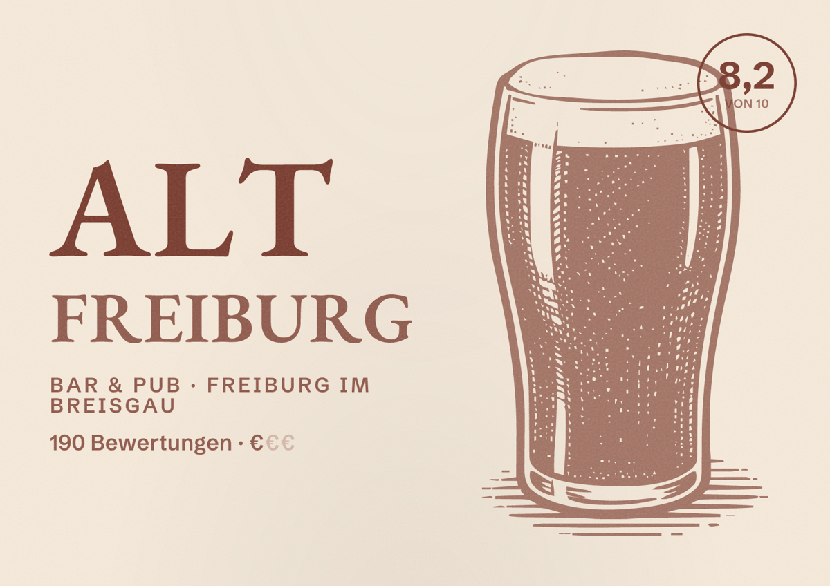 Illustriertes Poster von Alt Freiburg, Bar & Pub in Freiburg im Breisgau: Bewertung 8,2 von 10 aus 190 Bewertungen, Preisniveau €