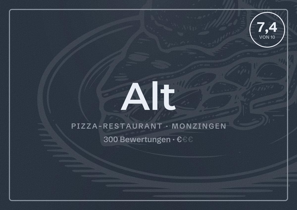 Illustriertes Poster von Alt, Pizza-Restaurant in Monzingen: Bewertung 7,4 von 10 aus 300 Bewertungen, Preisniveau €