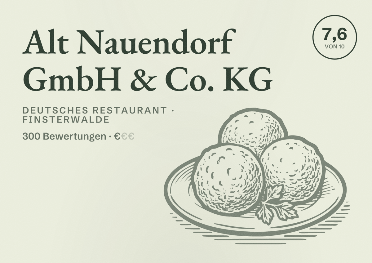 Illustriertes Poster von Alt Nauendorf GmbH & Co. KG, Deutsches Restaurant in Finsterwalde: Bewertung 7,6 von 10 aus 300 Bewertungen, Preisniveau €