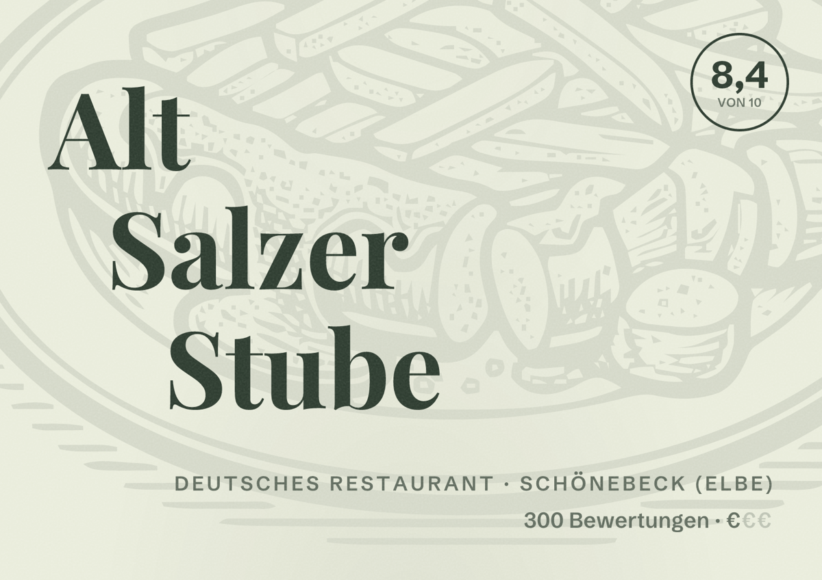 Illustriertes Poster von Alt Salzer Stube, Deutsches Restaurant in Schönebeck (Elbe): Bewertung 8,4 von 10 aus 300 Bewertungen, Preisniveau €