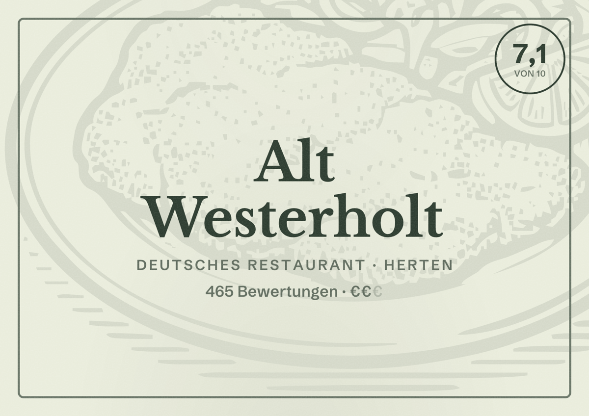 Illustriertes Poster von Alt Westerholt, Deutsches Restaurant in Herten: Bewertung 7,1 von 10 aus 465 Bewertungen, Preisniveau €€