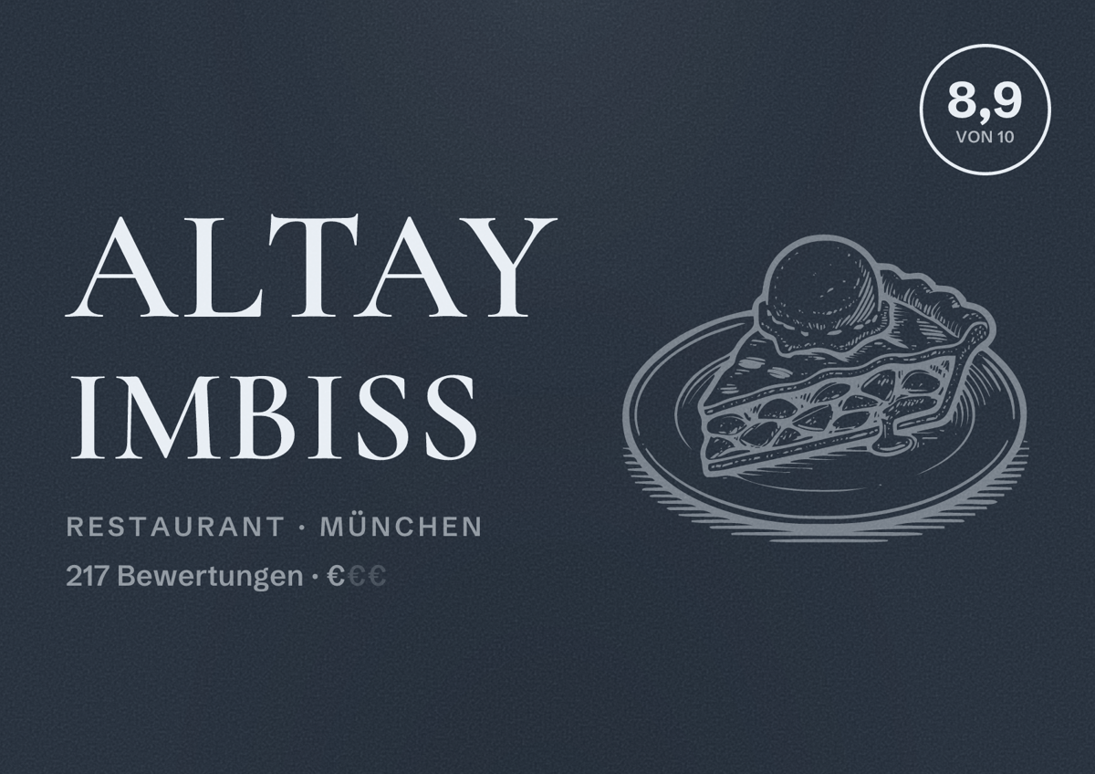 Illustriertes Poster von Altay Imbiss, Restaurant in München: Bewertung 8,9 von 10 aus 217 Bewertungen, Preisniveau €