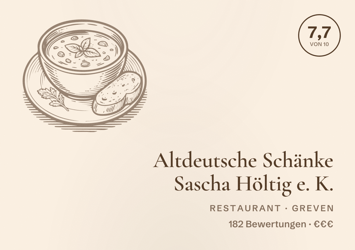 Illustriertes Poster von Altdeutsche Schänke Sascha Höltig e. K., Restaurant in Greven: Bewertung 7,7 von 10 aus 182 Bewertungen, Preisniveau €€€