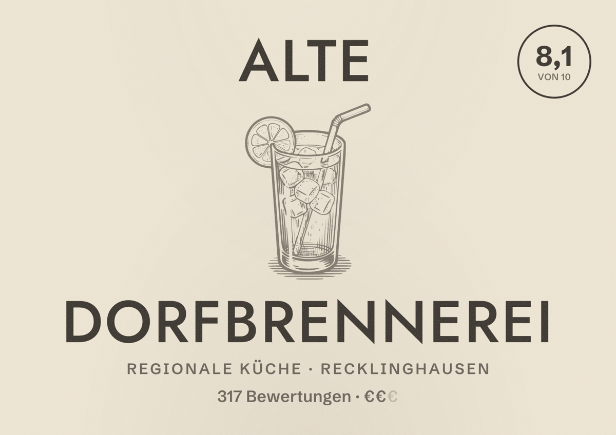 Illustriertes Poster von Alte Dorfbrennerei, Regionale Küche in Recklinghausen: Bewertung 8,1 von 10 aus 317 Bewertungen, Preisniveau €€