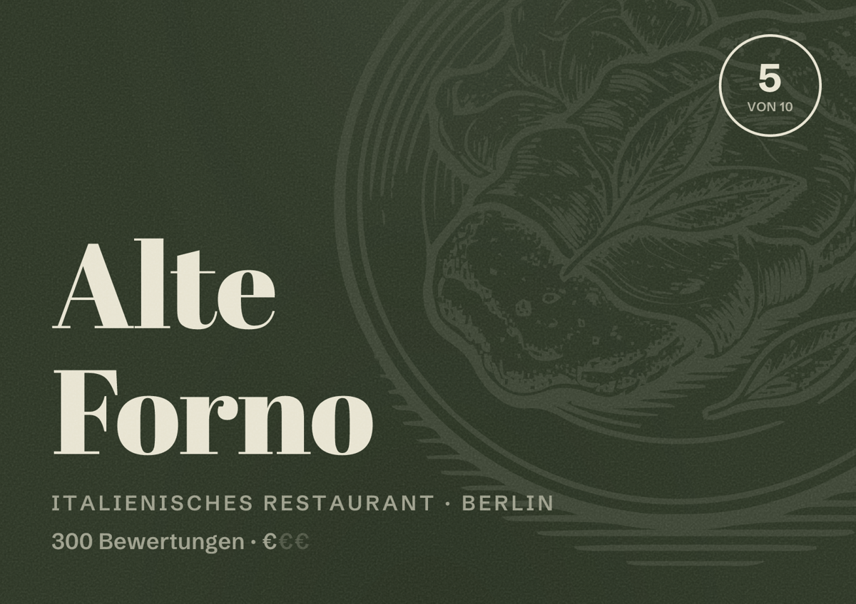 Illustriertes Poster von Alte Forno, Italienisches Restaurant in Berlin: Bewertung 5 von 10 aus 300 Bewertungen, Preisniveau €