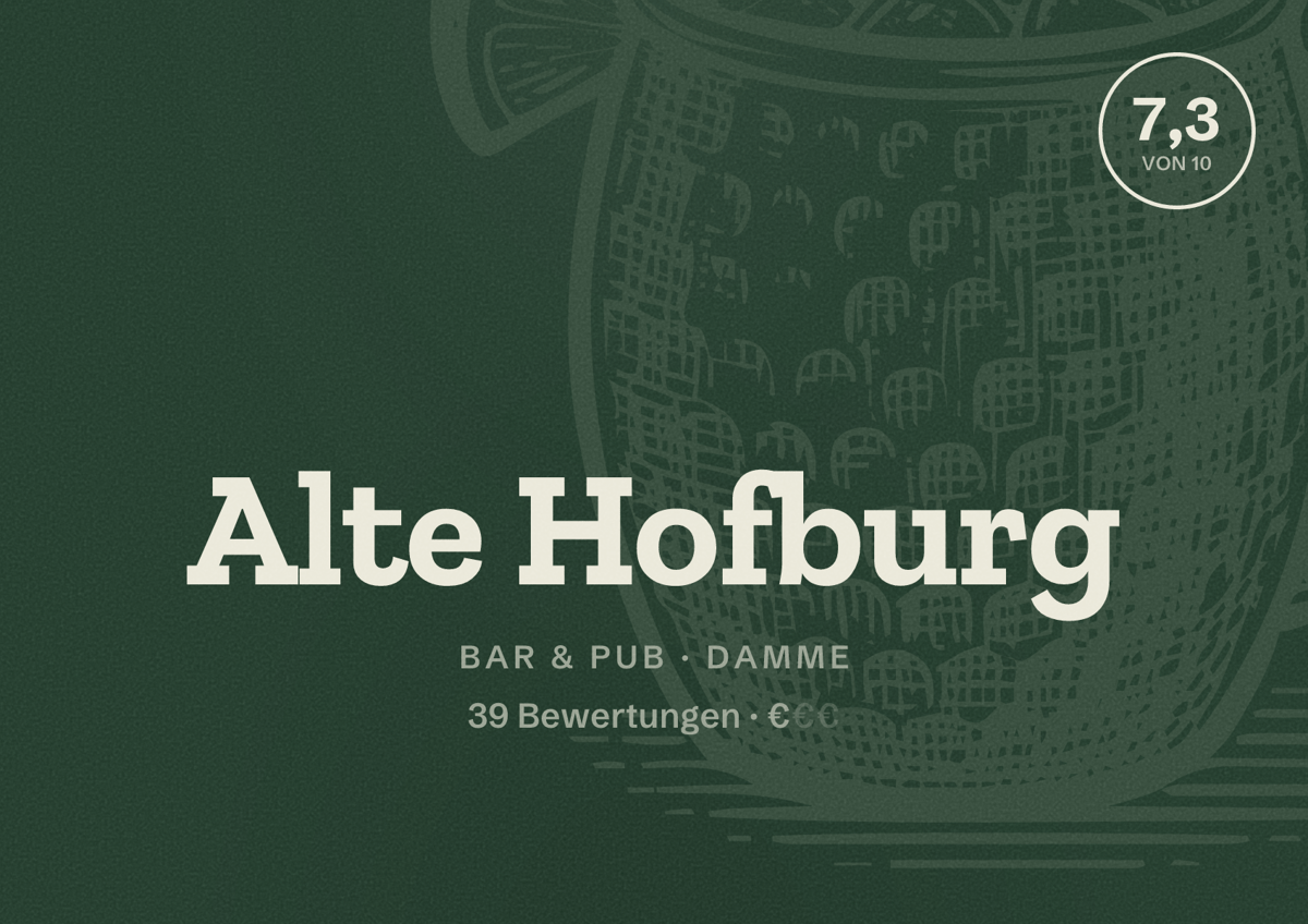 Illustriertes Poster von Alte Hofburg, Bar & Pub in Damme: Bewertung 7,3 von 10 aus 39 Bewertungen, Preisniveau €