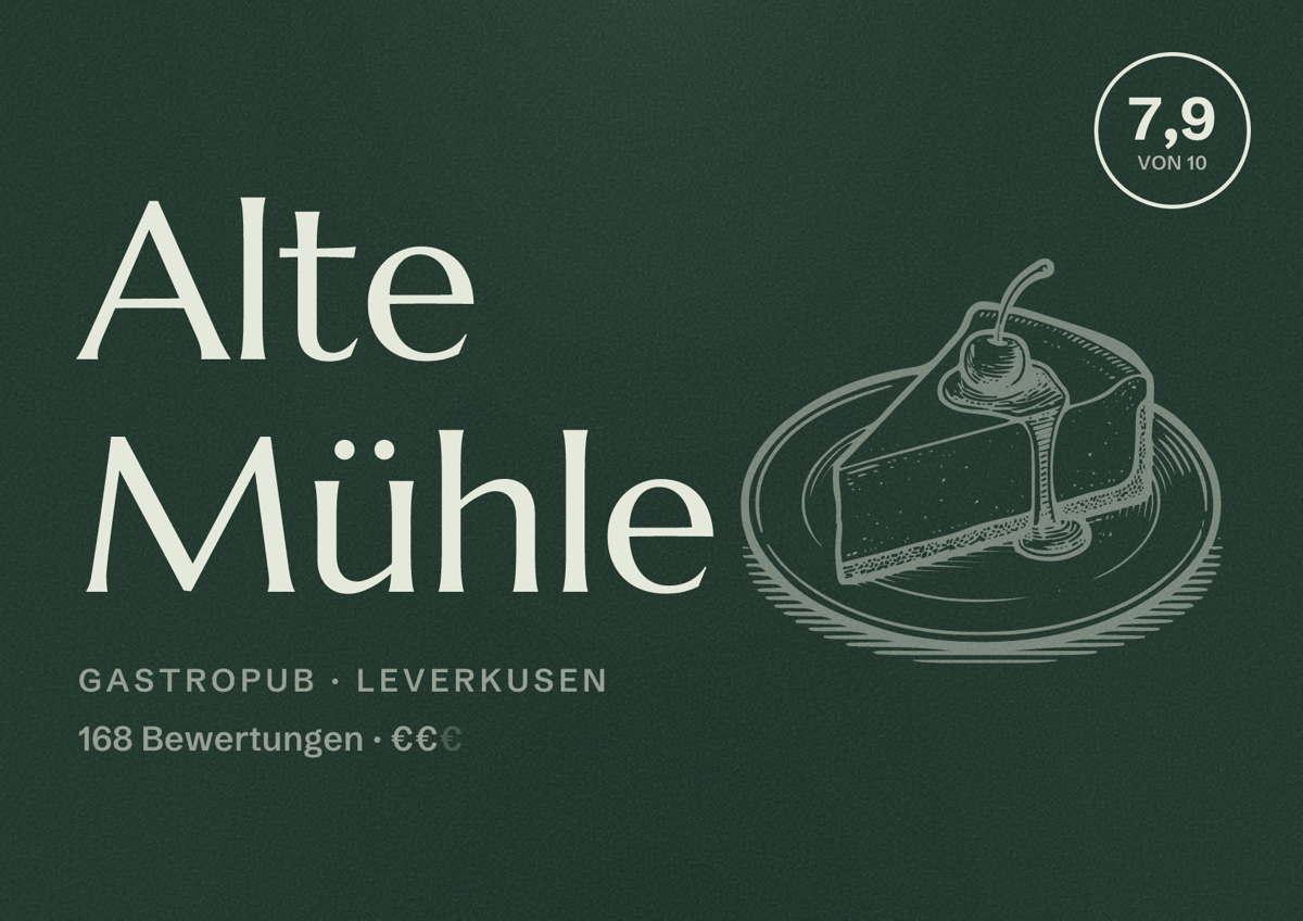 Illustriertes Poster von Alte Mühle, Gastropub in Leverkusen: Bewertung 7,9 von 10 aus 168 Bewertungen, Preisniveau €€