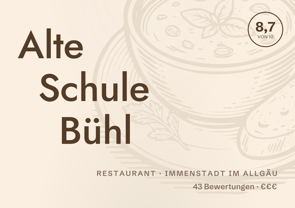 Illustriertes Poster von Alte Schule Bühl, Restaurant in Immenstadt im Allgäu: Bewertung 8,7 von 10 aus 43 Bewertungen, Preisniveau €€€