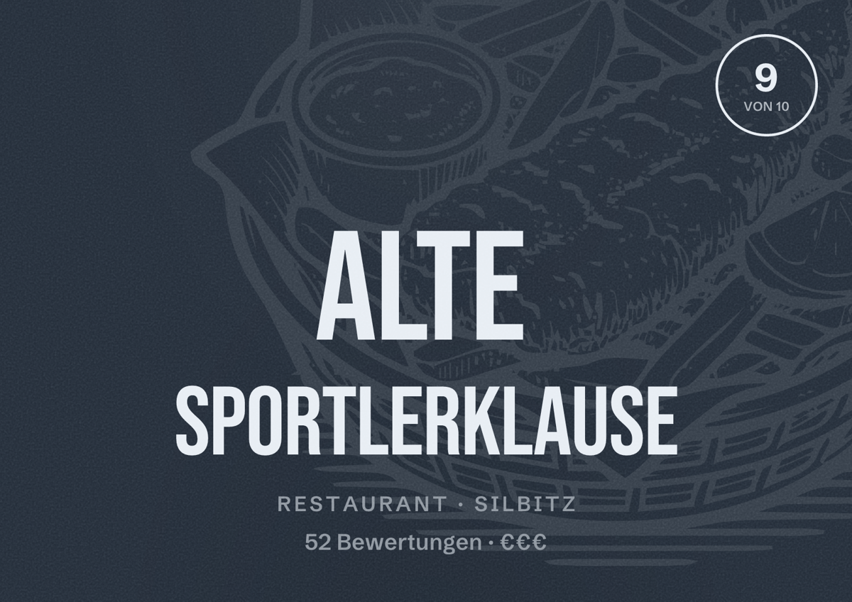 Illustriertes Poster von Alte Sportlerklause, Restaurant in Silbitz: Bewertung 9 von 10 aus 52 Bewertungen, Preisniveau €€€