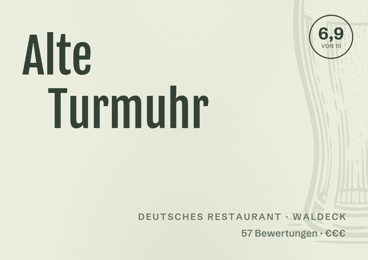Illustriertes Poster von Alte Turmuhr, Deutsches Restaurant in Waldeck: Bewertung 6,9 von 10 aus 57 Bewertungen, Preisniveau €€€