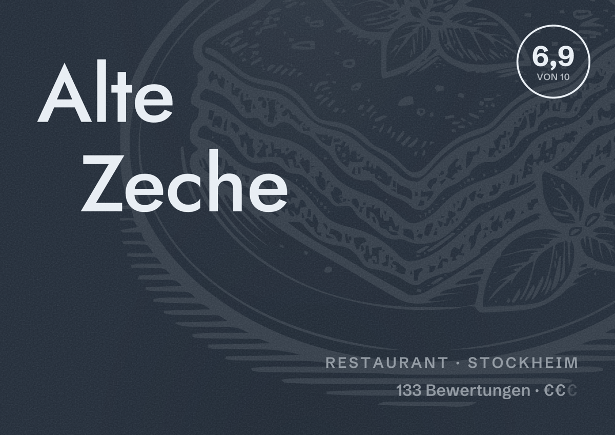 Illustriertes Poster von Alte Zeche, Restaurant in Stockheim: Bewertung 6,9 von 10 aus 133 Bewertungen, Preisniveau €€