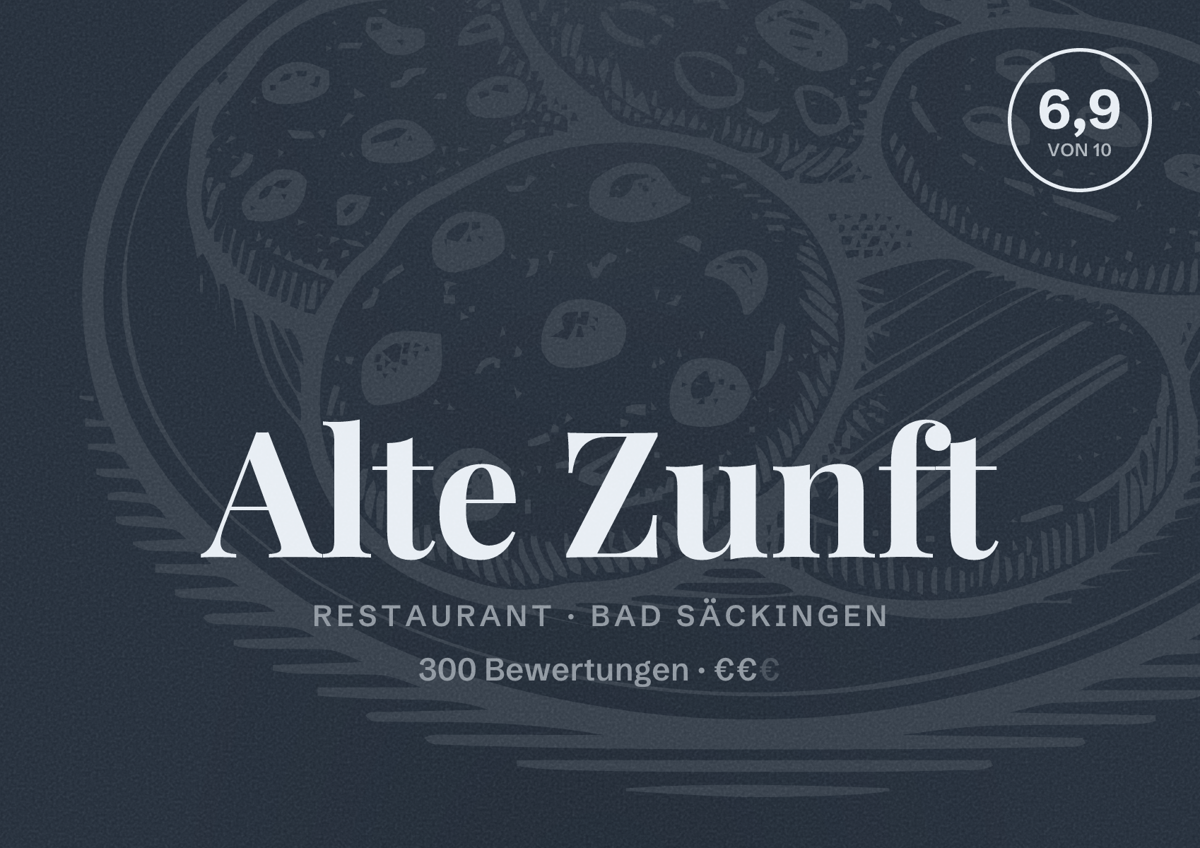 Illustriertes Poster von Alte Zunft, Restaurant in Bad Säckingen: Bewertung 6,9 von 10 aus 300 Bewertungen, Preisniveau €€