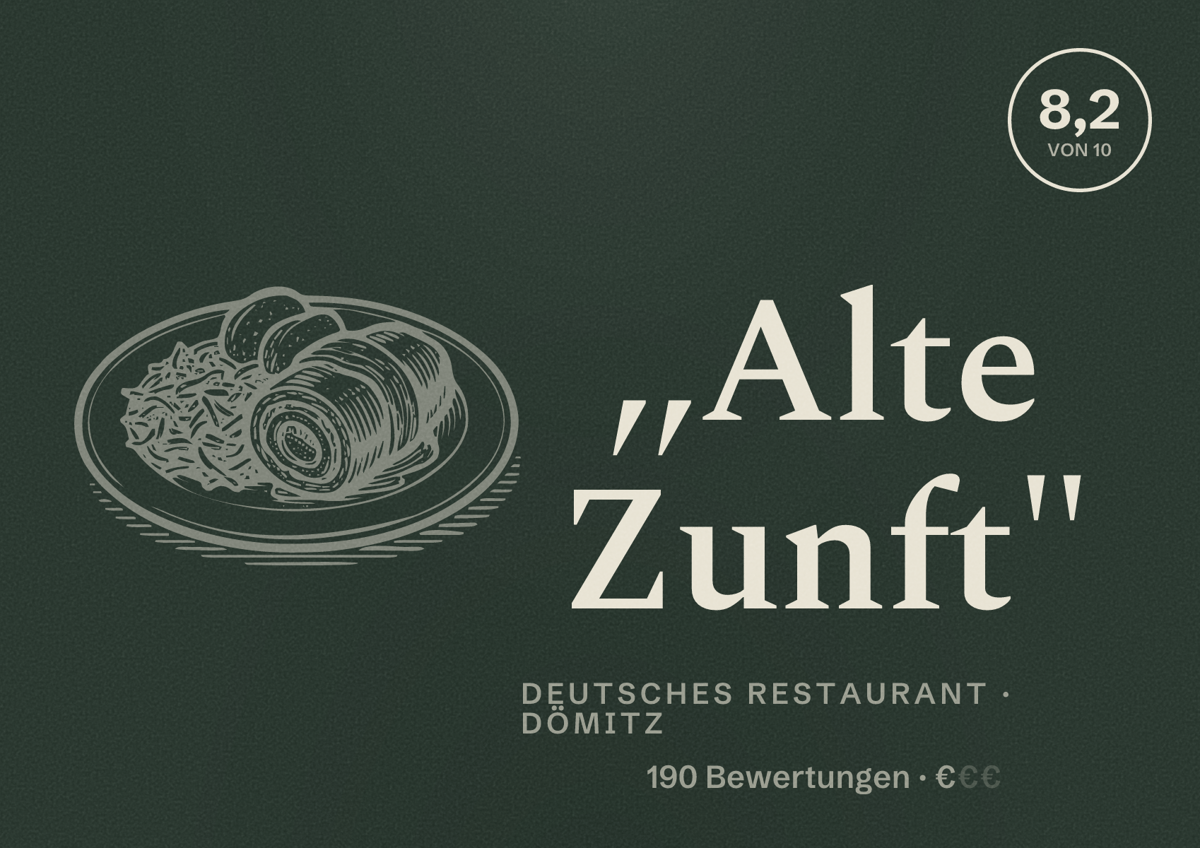Illustriertes Poster von ,,Alte Zunft", Deutsches Restaurant in Dömitz: Bewertung 8,2 von 10 aus 190 Bewertungen, Preisniveau €