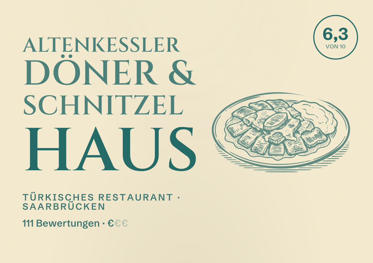 Illustriertes Poster von Altenkessler Döner & Schnitzel Haus, Türkisches Restaurant in Saarbrücken: Bewertung 6,3 von 10 aus 111 Bewertungen, Preisniveau €
