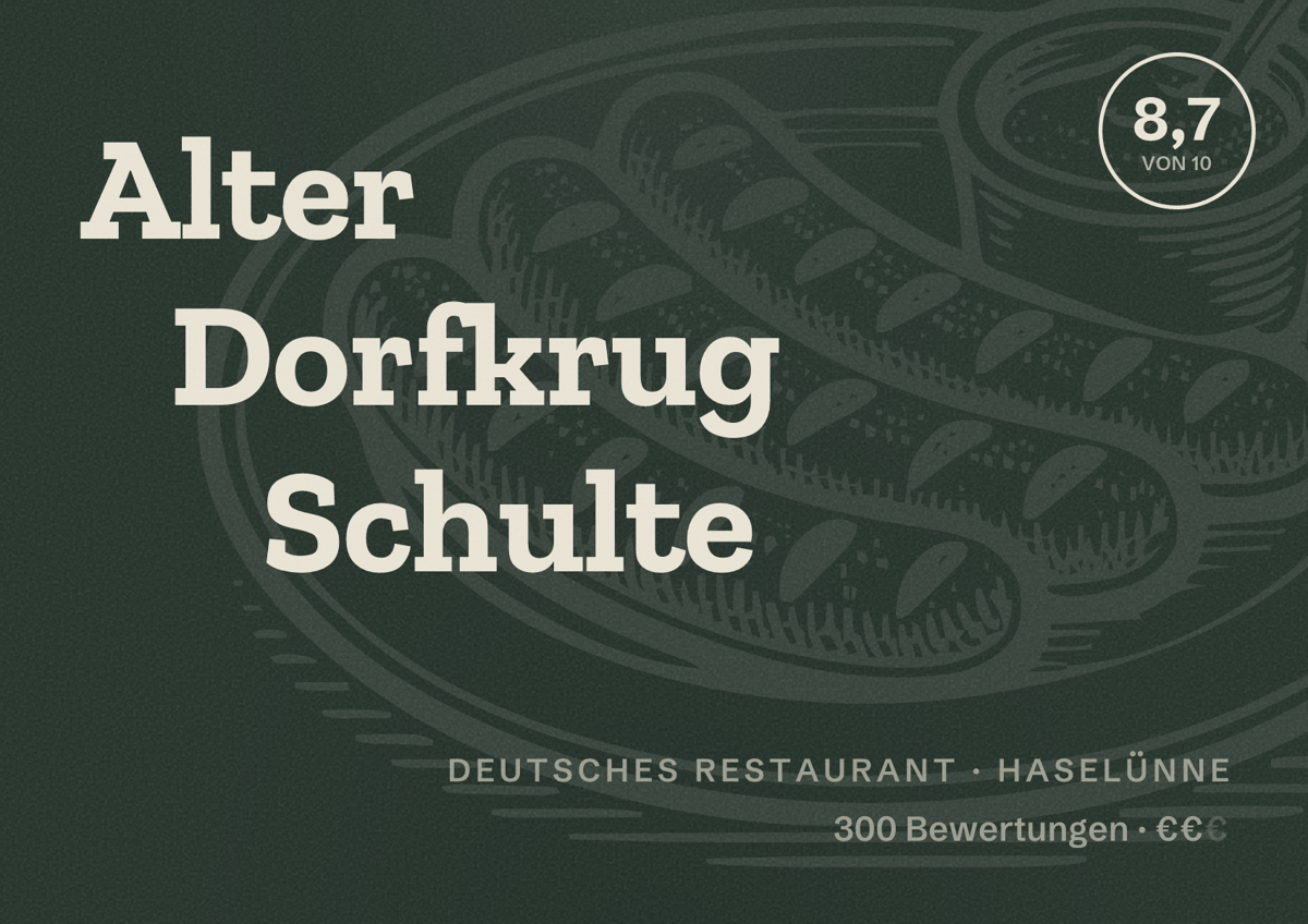 Illustriertes Poster von Alter Dorfkrug Schulte, Deutsches Restaurant in Haselünne: Bewertung 8,7 von 10 aus 300 Bewertungen, Preisniveau €€