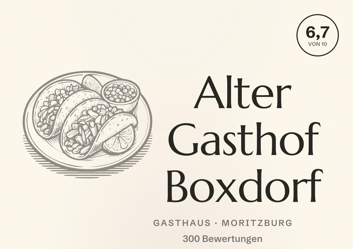 Illustriertes Poster von Alter Gasthof Boxdorf, Gasthaus in Moritzburg: Bewertung 6,7 von 10 aus 300 Bewertungen