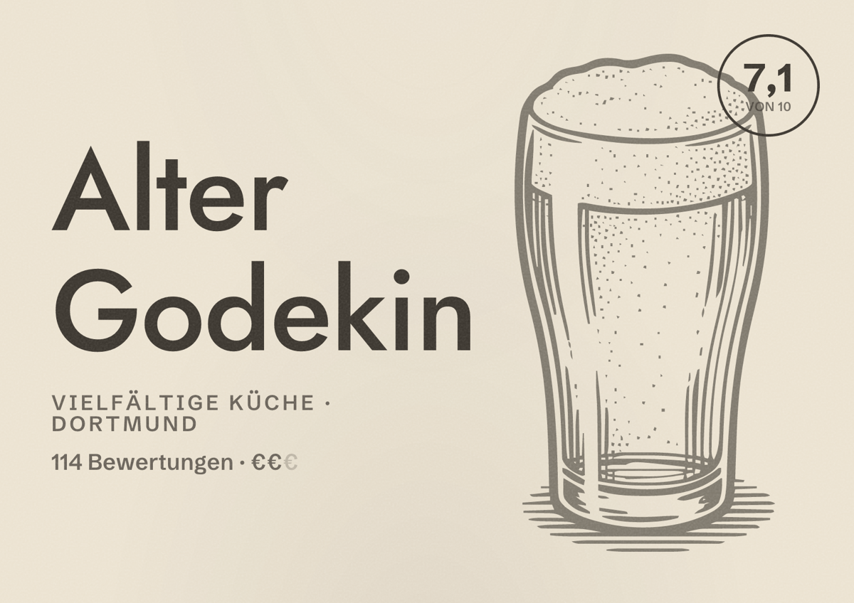 Illustriertes Poster von Alter Godekin, Vielfältige Küche in Dortmund: Bewertung 7,1 von 10 aus 114 Bewertungen, Preisniveau €€