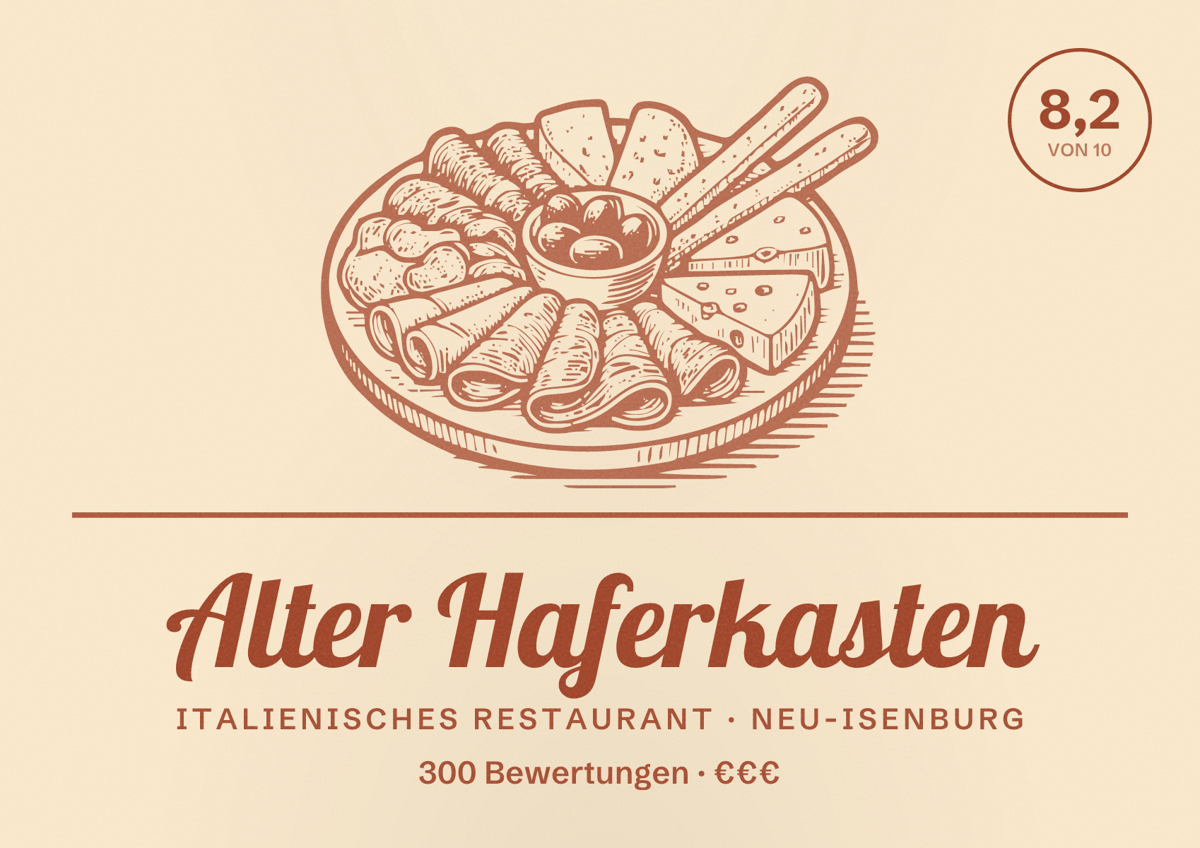 Illustriertes Poster von Alter Haferkasten, Italienisches Restaurant in Neu-Isenburg: Bewertung 8,2 von 10 aus 300 Bewertungen, Preisniveau €€€