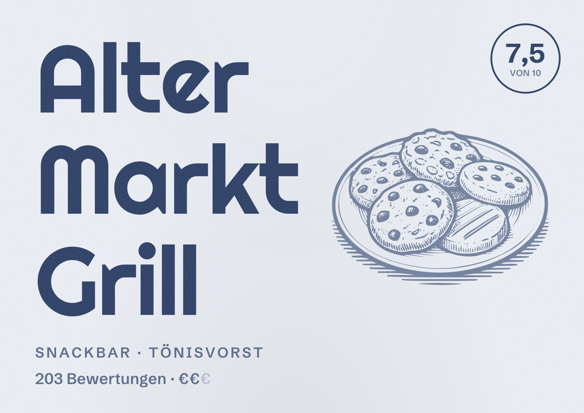 Illustriertes Poster von Alter Markt Grill, Snackbar in Tönisvorst: Bewertung 7,5 von 10 aus 203 Bewertungen, Preisniveau €€