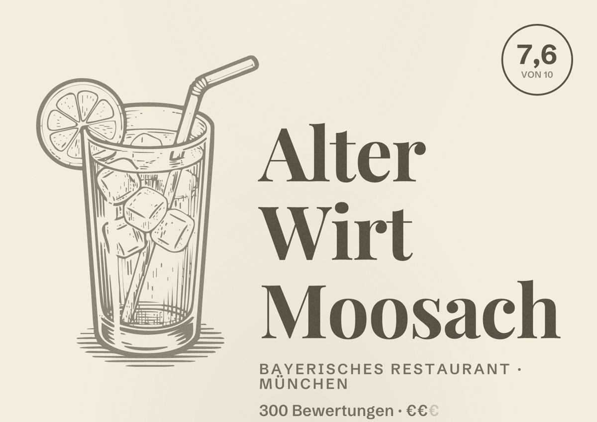 Illustriertes Poster von Alter Wirt Moosach, Bayerisches Restaurant in München: Bewertung 7,6 von 10 aus 300 Bewertungen, Preisniveau €€