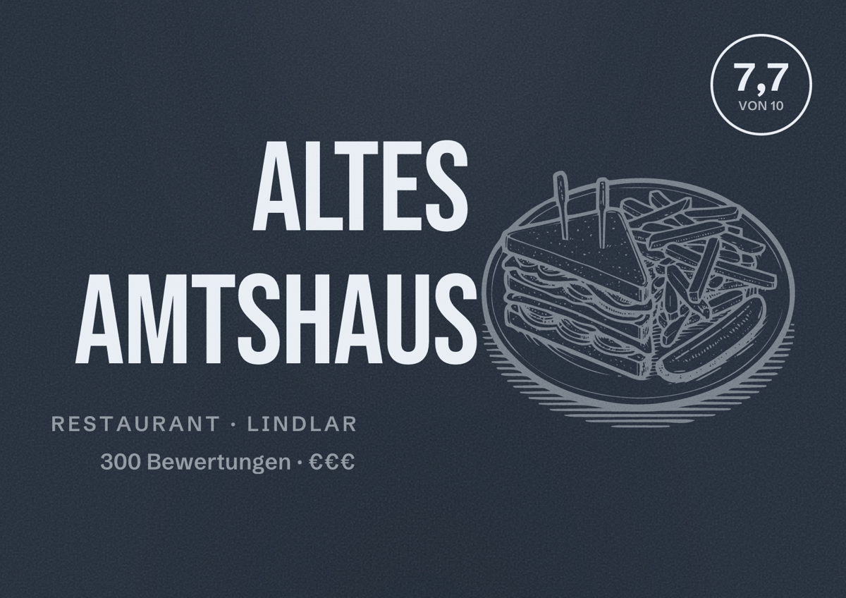 Illustriertes Poster von Altes Amtshaus, Restaurant in Lindlar: Bewertung 7,7 von 10 aus 300 Bewertungen, Preisniveau €€€